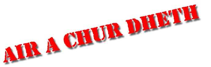 Graphic text: Air a chur dheth