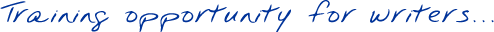Graphic Text: Training opportunity for writers